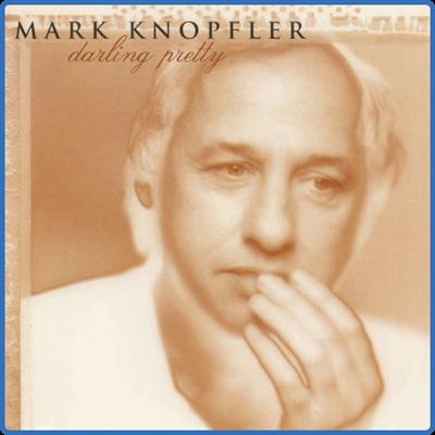 Mark Knopfler   Darling Pretty (Remastered) (2021) FLAC