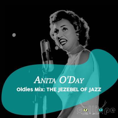Anita O'Day   Oldies Mix The Jezebel of Jazz (2021)