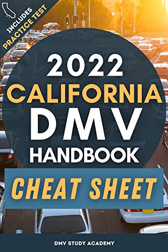 2022 California DMV Handbook Cheat Sheet: Drivers Permit Test Study Book With Full Length Practice Test + Explanations