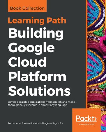 Building Google Cloud Platform Solutions (True PDF)