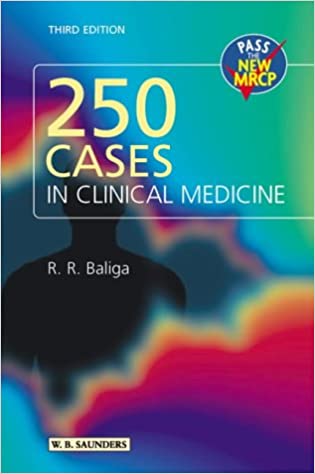 250 Short Cases in Clinical Medicine, 3rd Edition