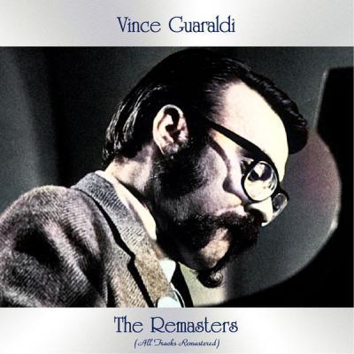 Vince Guaraldi   The Remasters (All Tracks Remastered) (2021)