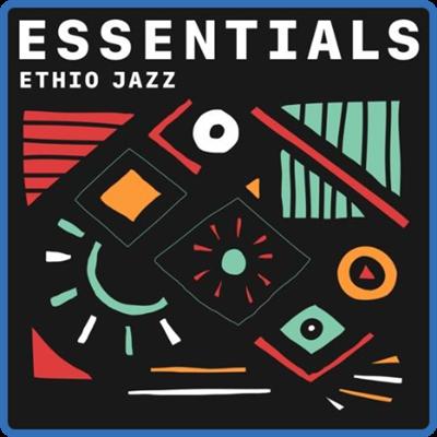 Ethio Jazz Essentials (2021)
