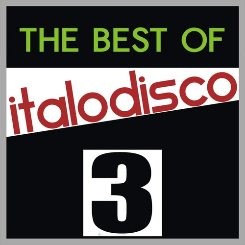 Сборник The Best of Italo Disco Vol. 3 (2011)