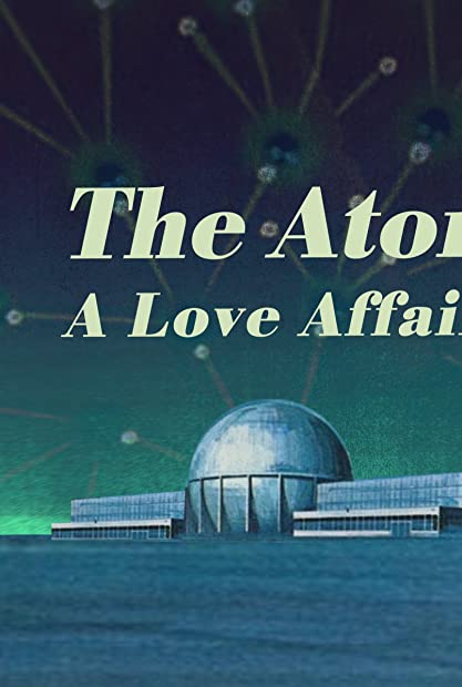 The Atom a Love Affair 2019 720p NF WEBRip 800MB x264-GalaxyRG