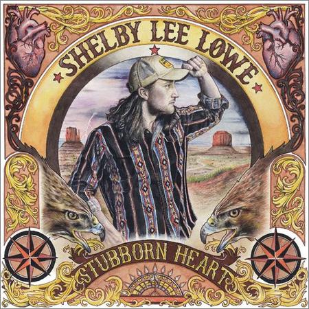 Shelby Lee Lowe - Stubborn Heart (2021)