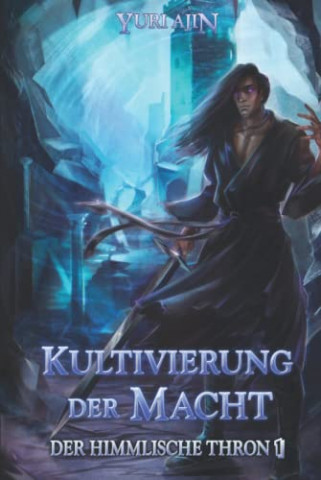 Cover: Yuri Ajin - Kultivierung der Macht
