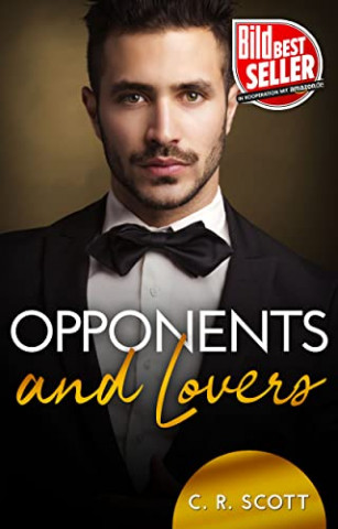 C  R  Scott - Opponents and Lovers