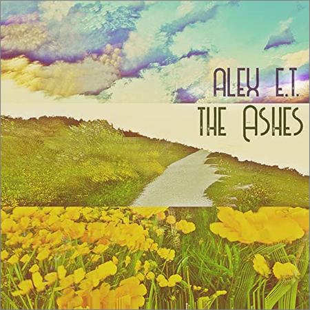 Alex E.T. - The Ashes (2021)