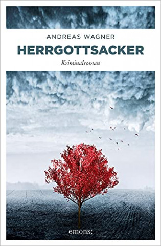 Cover: Andreas Wagner - Herrgottsacker