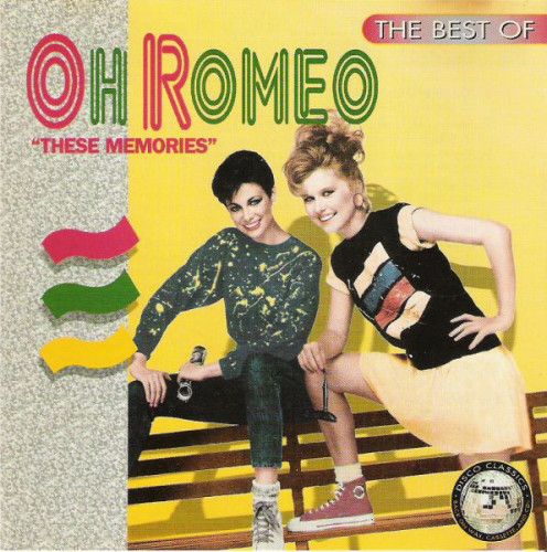 Oh Romeo - The Best Of Oh Romeo - These Memories (1996) (LOSSLESS)