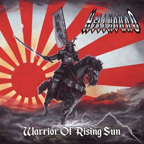 Hellhound - Warrior of Rising Sun (2021)