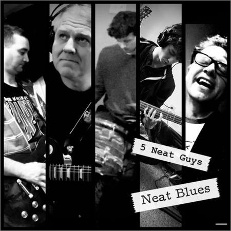 5 Neat Guys - Neat Blues (2021)