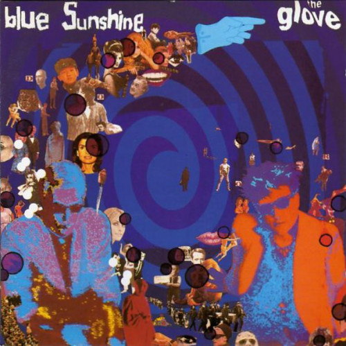 The Glove - Blue Sunshine (1983) (LOSSLESS)