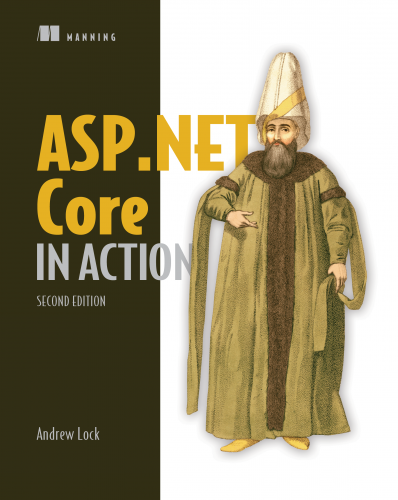 Manning - ASP.NET Core in Action, Second Edition