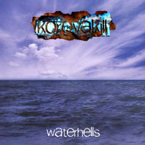KorovaKill - Waterhells (2001) (LOSSLESS) 