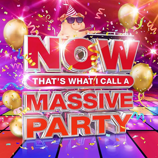NOW That's What I Call A Massive Party (4CD) (2021) FLAC