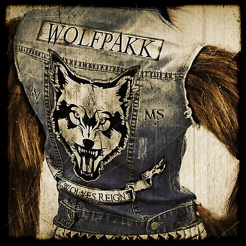 Wolfpakk - Wolves Reign 2017
