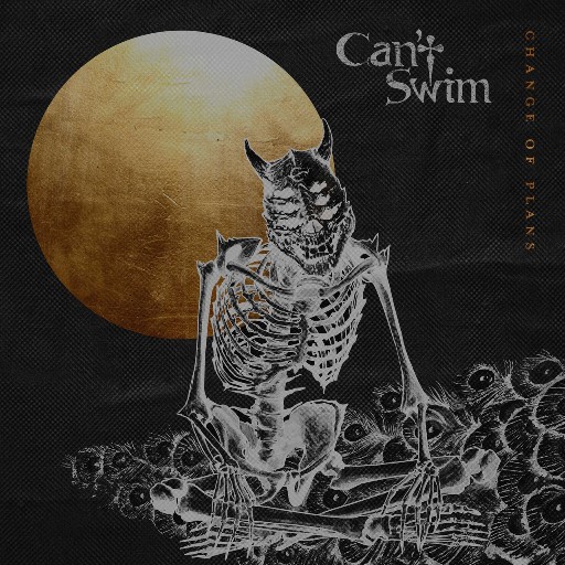 Cant Swim-Change of Plans-16BIT-WEBFLAC-2021-CORONAVIRUS