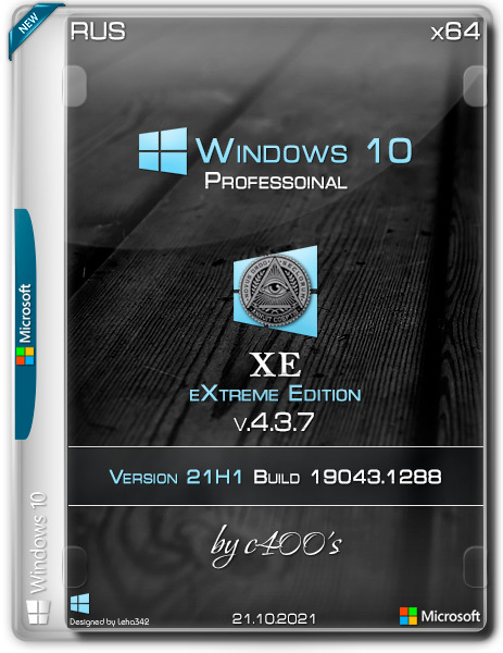 Windows 10 Professional x64 XE v.4.3.7 by c400's (RUS/2021)