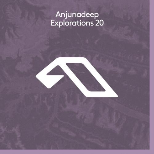 Anjunadeep Explorations 20 (2021)