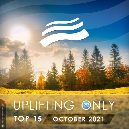Сборник Uplifting Only Top 15: October 2021 (2021)