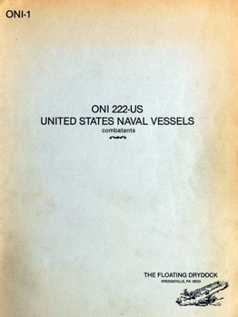 United States Naval Vessels: Combatants (The Floating Drydock)