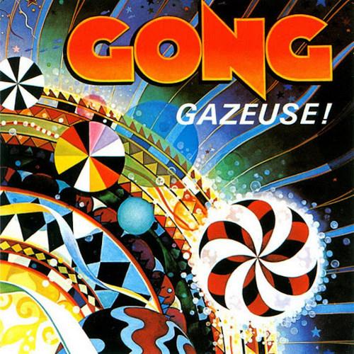 Gong – Gazeuse! (1976) FLAC