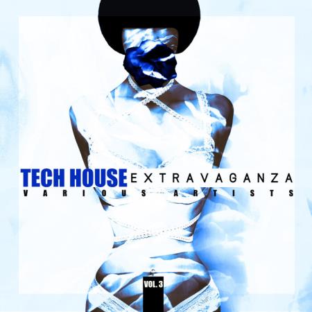 Сборник Tech House Extravaganza, Vol. 3 (2021)