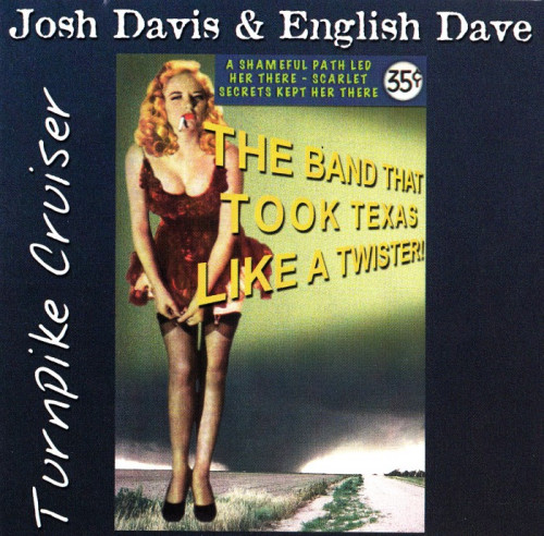 Josh Davis & English Dave - Turnpike Cruiser (1999) [lossless]