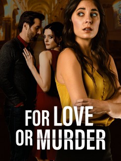 For Love or Murder LIFETIME (2021) 720p WEB-DL AAC2 0 h264-LBR