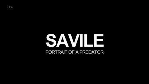 ITV - Savile Portrait of a Predator (2021)