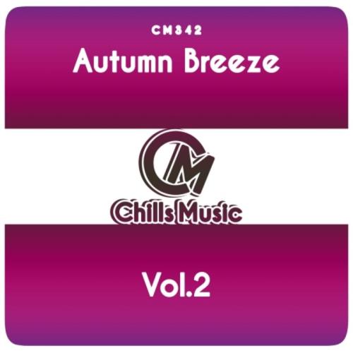 Chills Music - Autumn Breeze, Vol. 2 (2021)