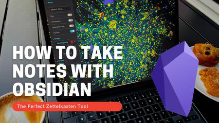 Skillshare - Getting Started with Obsidian