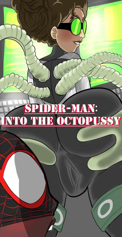 LewdyToons - Spider-Man - Into The Octopussy Porn Comic
