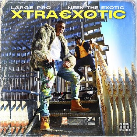 Neek The Exotic - Xtra€xotic (2021)
