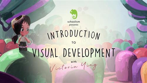 Schoolism - Introduction to Visual Development with Victoria Ying