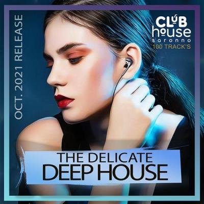 VA - The Delicate Deep House (2021) MP3