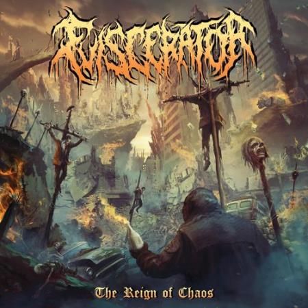 Сборник Eviscerator - The Reign Of Chaos (2021)