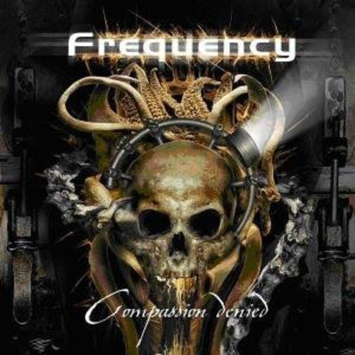 Frequency - Compassion Denied 2008