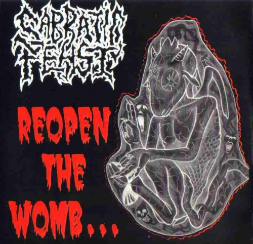 Sabbatic Feast - Reopen the Womb (1997)