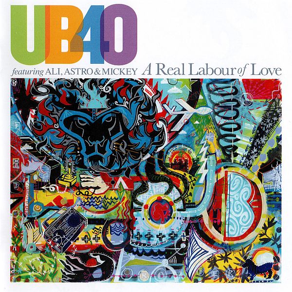 UB40 featuring Ali, Astro & Mickey - A Real Labour of Love (2018) FLAC