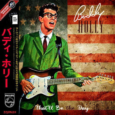 Buddy Holly - That'll Be The Day (Compilation) 2021