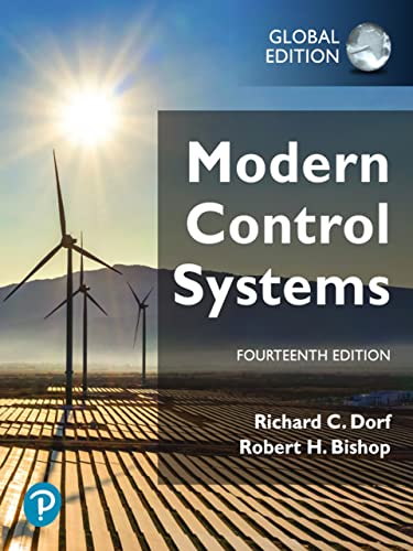 Modern Control Systems, 14th Edition, Global Edition