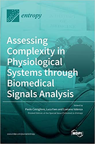 Assessing Complexity in Physiological Systems through Biomedical Signals Analysis