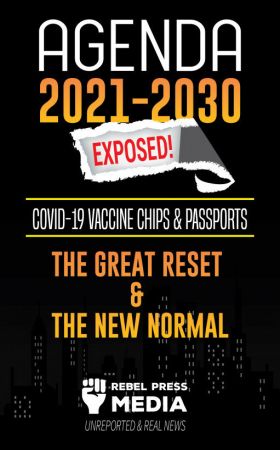 Agenda 2021 2030 Exposed: Vaccine Chips & Passports, The Great reset & The New Normal; Unreported & Real News