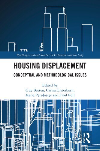 Housing Displacement: Conceptual and Methodological Issues