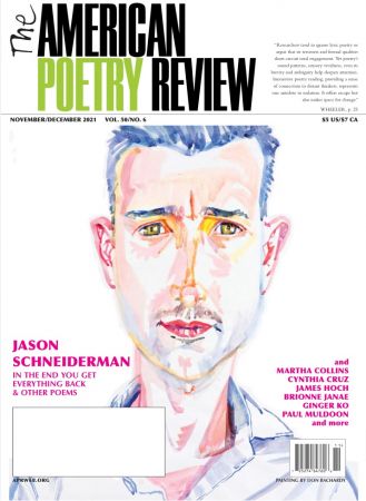 The American Poetry Review   November/December 2021