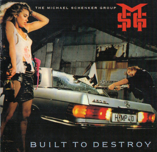 The Michael Schenker Group - Built to Destroy (1983) (LOSSLESS)
