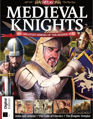 All About History   Medieval Knights   Fourth Edition, 2021
